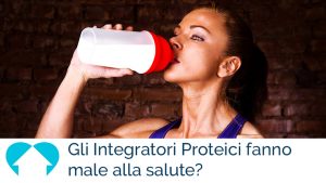 Le proteine in polvere fanno male alla salute