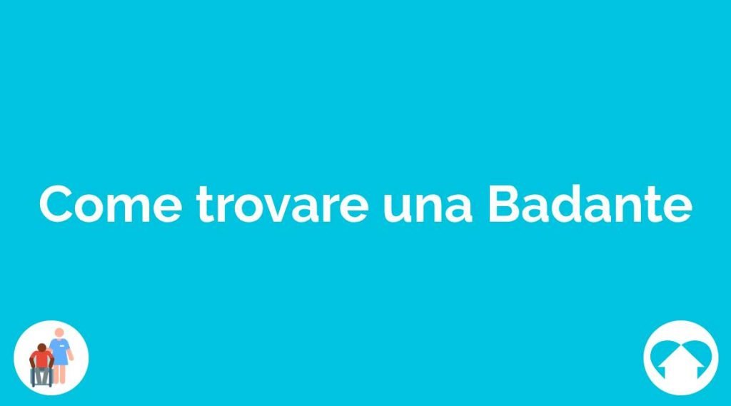 Come trovare una Badante