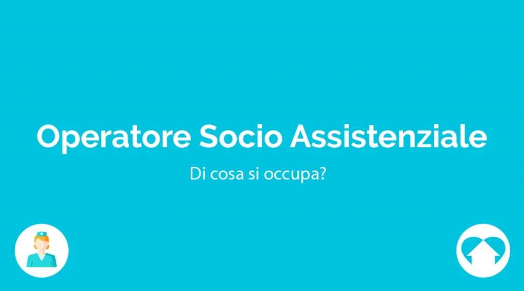 Operatore Socio Assistenziale